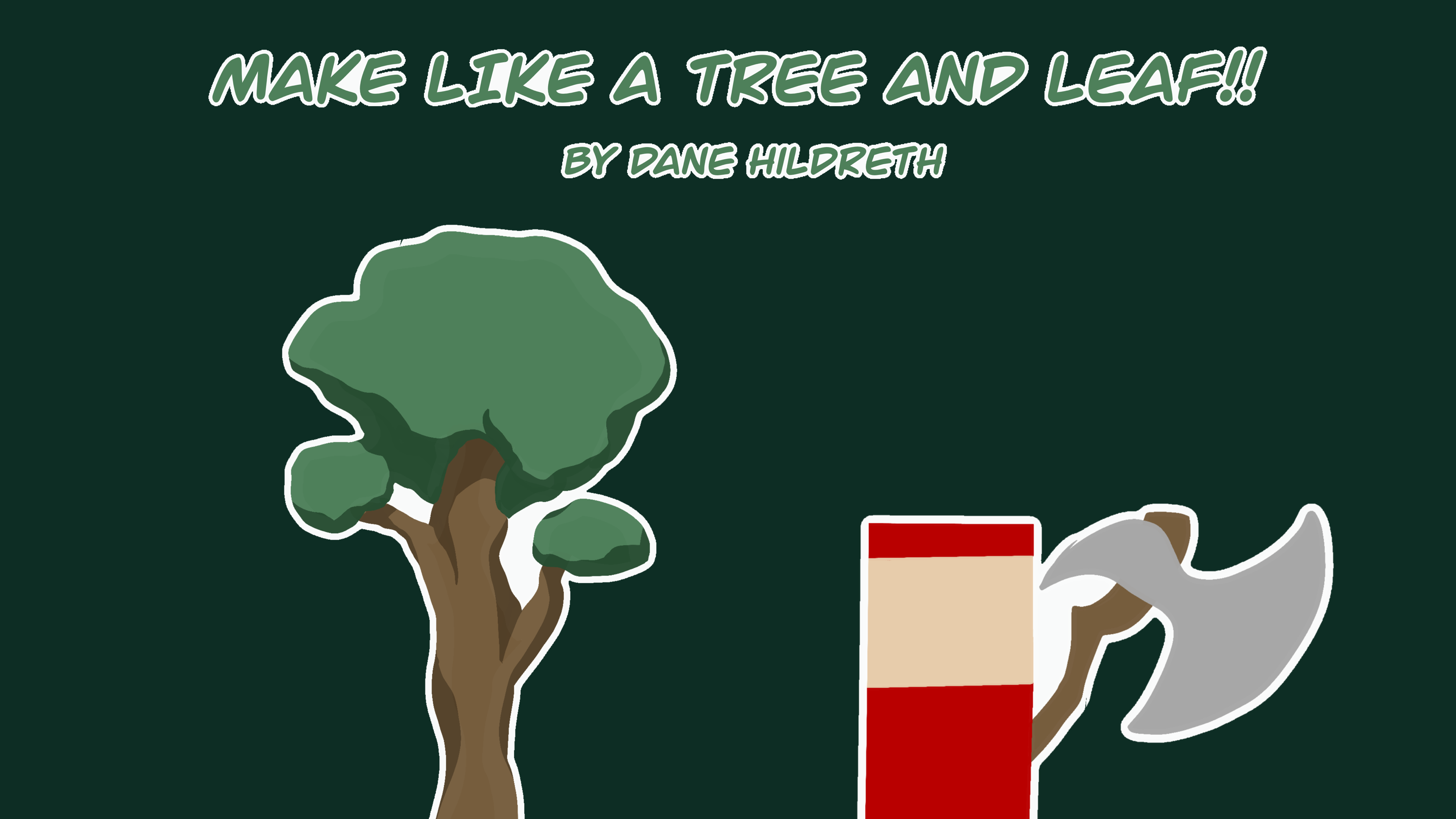 make-like-a-tree-and-leaf-by-dane-hildreth