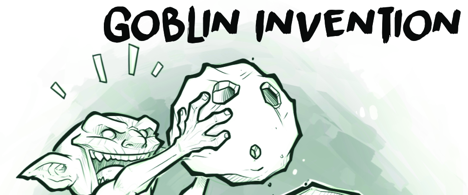 Goblin Invention