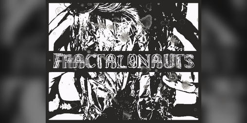 Cover image for Fractalonauts