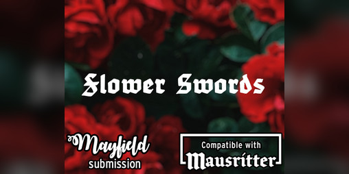 Cover image for Flower Swords - Mayfield