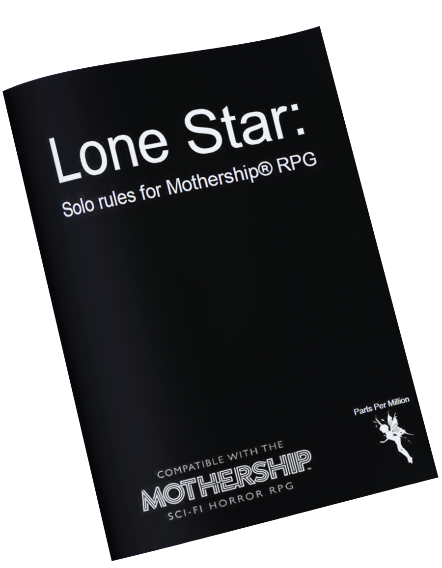 Cover image for Lone Star: Solo rules for Mothership RPG