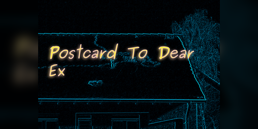 Cover image for Postcard To Dear Ex
