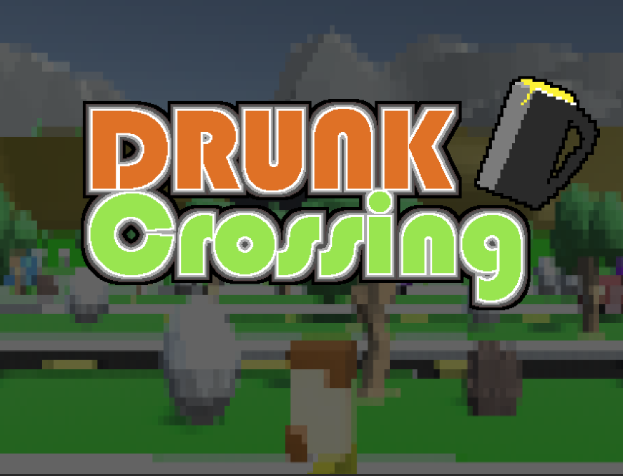 Drunk Crossing By BiggsGames For Spring Game Jam 2021 Itch io