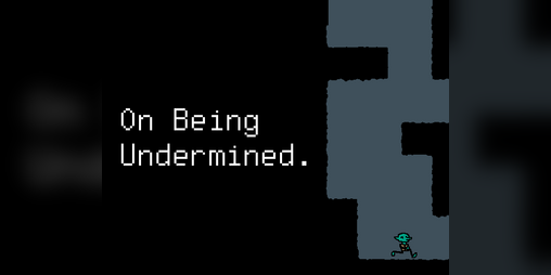 Cover image for On Being Undermined.
