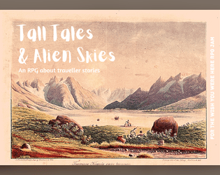 Tall Tales & Alien Skies   - Journaling RPG about Traveller Stories 