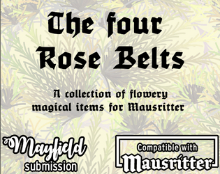 The four Rose Belts  