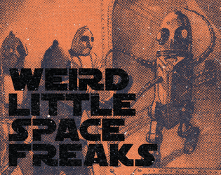 Weird Little Space Freaks   - A pair of Galactic 2E playbooks 