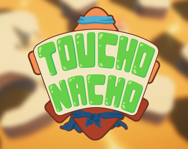 Toucho Nacho