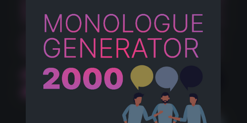 Cover image for Monologue Generator 2000