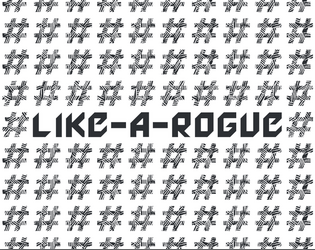 LIKE-A-ROGUE   - A linguistic dungeon crawl OSR TTRPG 