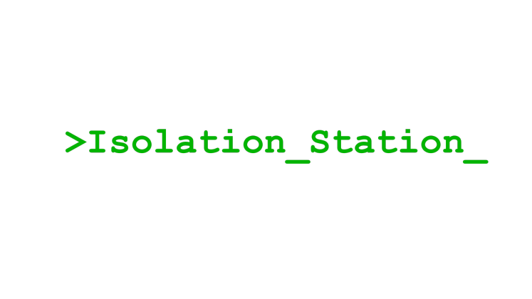 Cover image for Isolation Station - Project Robo
