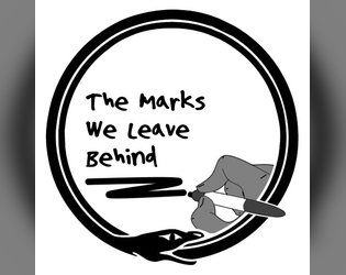 The Marks We Leave Behind  