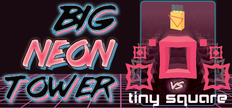 Big Neon Tower vs Tiny Square - Online Game - Play for Free