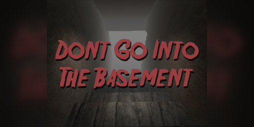 Cover image for Don't Go Into The Basement