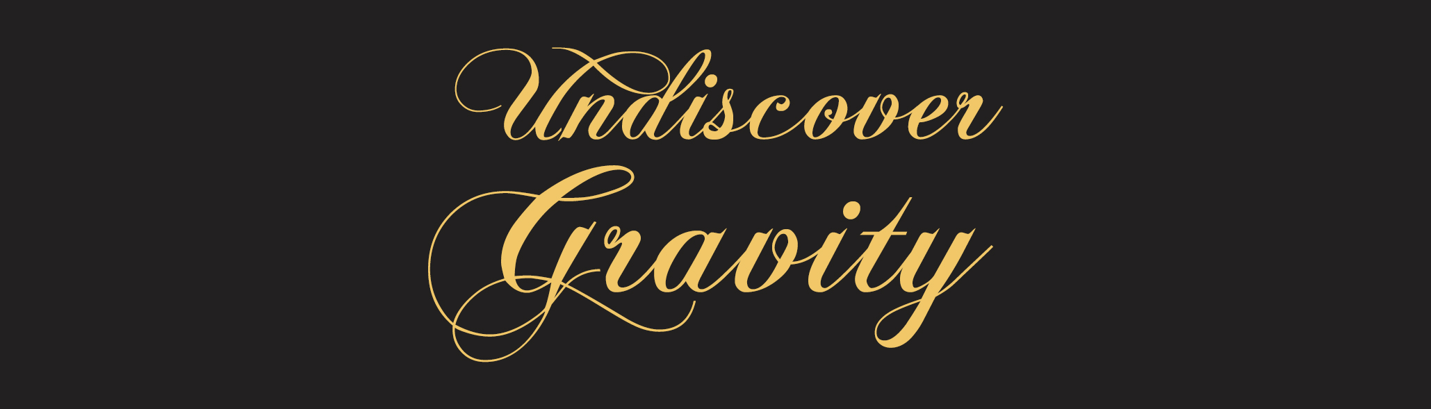 Undiscover Gravity