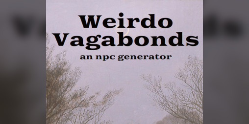 Cover image for Weirdo Vagabonds