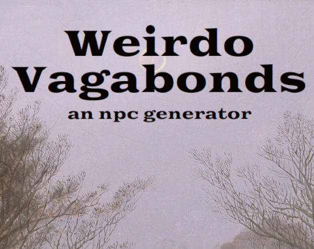 Cover image for Weirdo Vagabonds