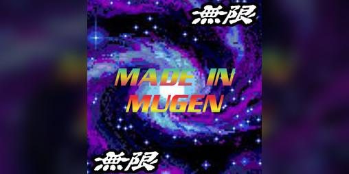 Cover image for Made In M.U.G.E.N