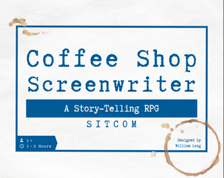 Coffee Shop Screenwriter - Sitcom   - Write Your Own Sitcom 
