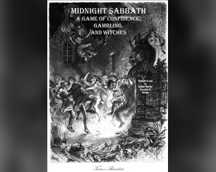 Midnight Sabbath   - A game of Confidence, Gambling, And Witches 