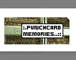 Punchcard Memories   - a contemplative solo game about identity 