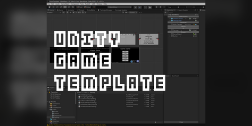 Unity Game Template by Teamon
