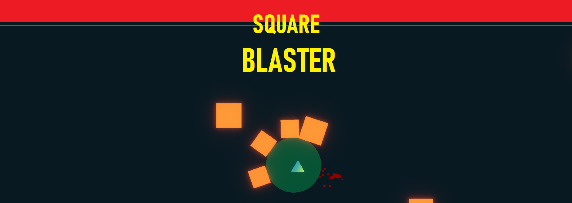 Square Blaster