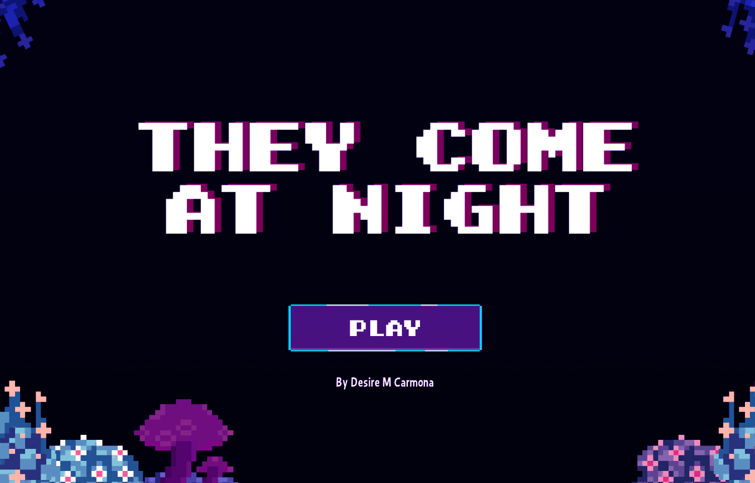 🧬They come at night - Demo