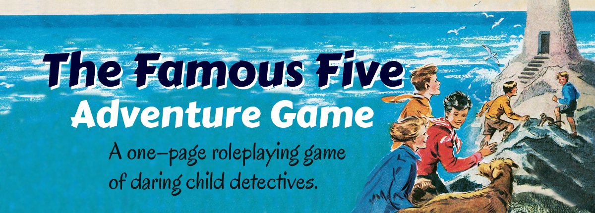 Famous Five Roleplaying Game