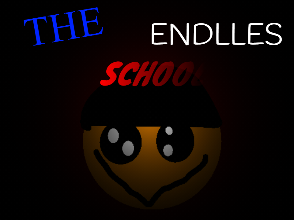 The Endlless School