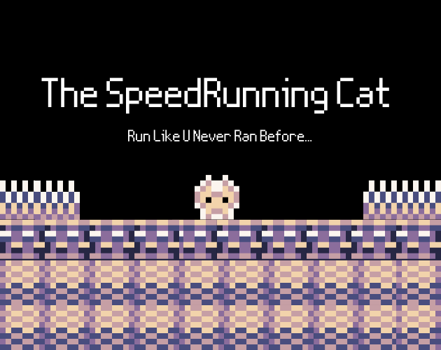 Cover image for The SpeedRunning Cat