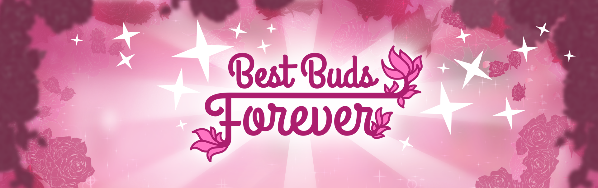 Best Buds Forever