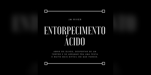 Cover image for Entorpecimento Ácido