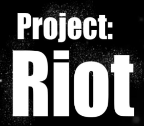 Project: Riot