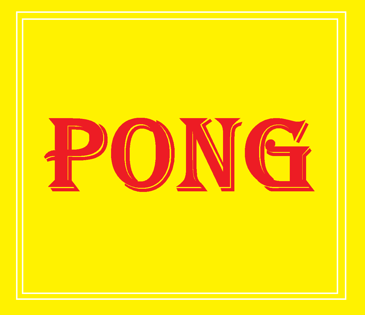 PONG