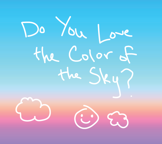 Do You Love The Color Of The Sky? By Devirtualized