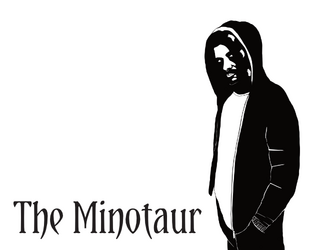 The Minotaur: Monsterhearts 2  