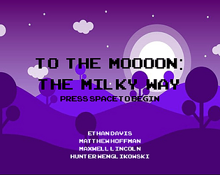 To The Mooooon: The Milky Way