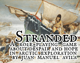 Stranded   - A role-playing game about despair and hope in Arctic exploration 