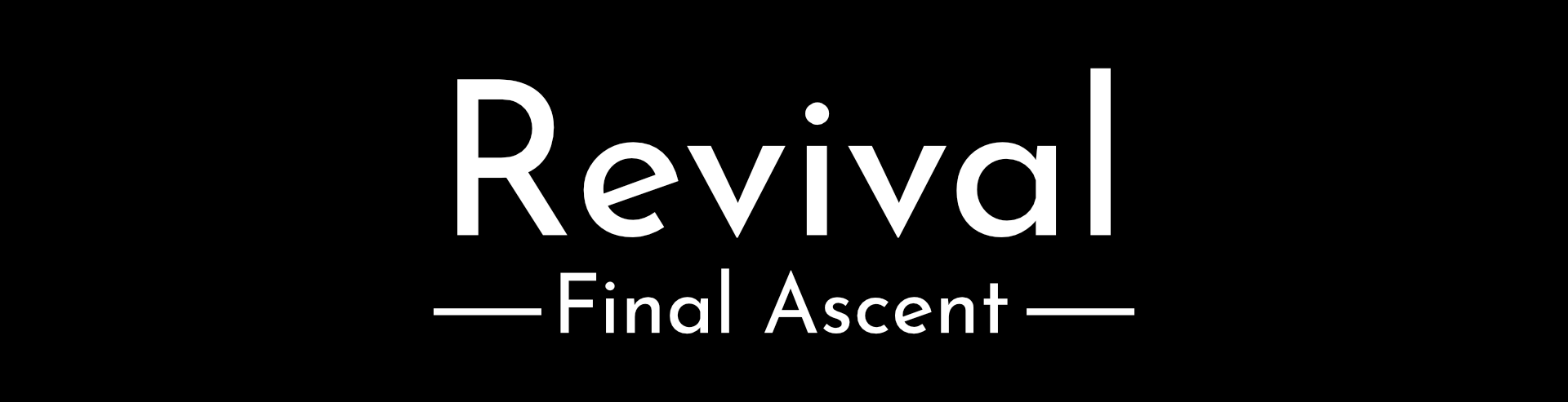 Revival: Final Ascent