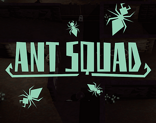 Ant Squad