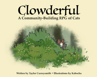 Clowderful   - A Community-Building RPG of Cats 
