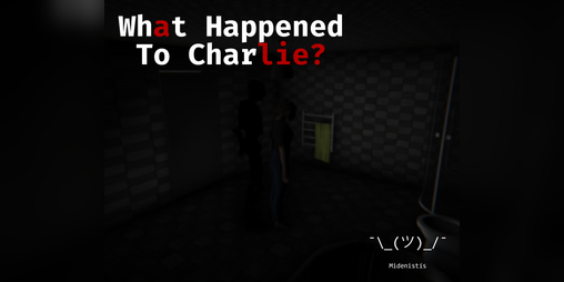 Cover image for What Happened To Charlie?