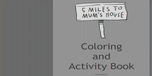Cover image for 5 Miles To Mum's - Coloring and Activity Book