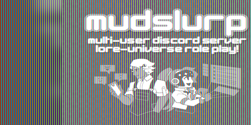 Cover image for MUDSLURP