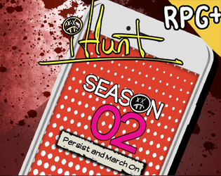 #iHunt: Persist & March On (Season Two Compilation)  