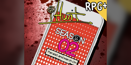 Cover image for #iHunt: Persist & March On (Season Two Compilation)