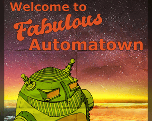 Automatown   - A micro setting for Troika! 