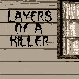 Layers of a Killer