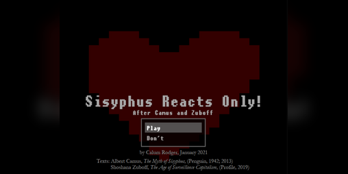 Cover image for Sisyphus Reacts Only! (After Camus and Zuboff)